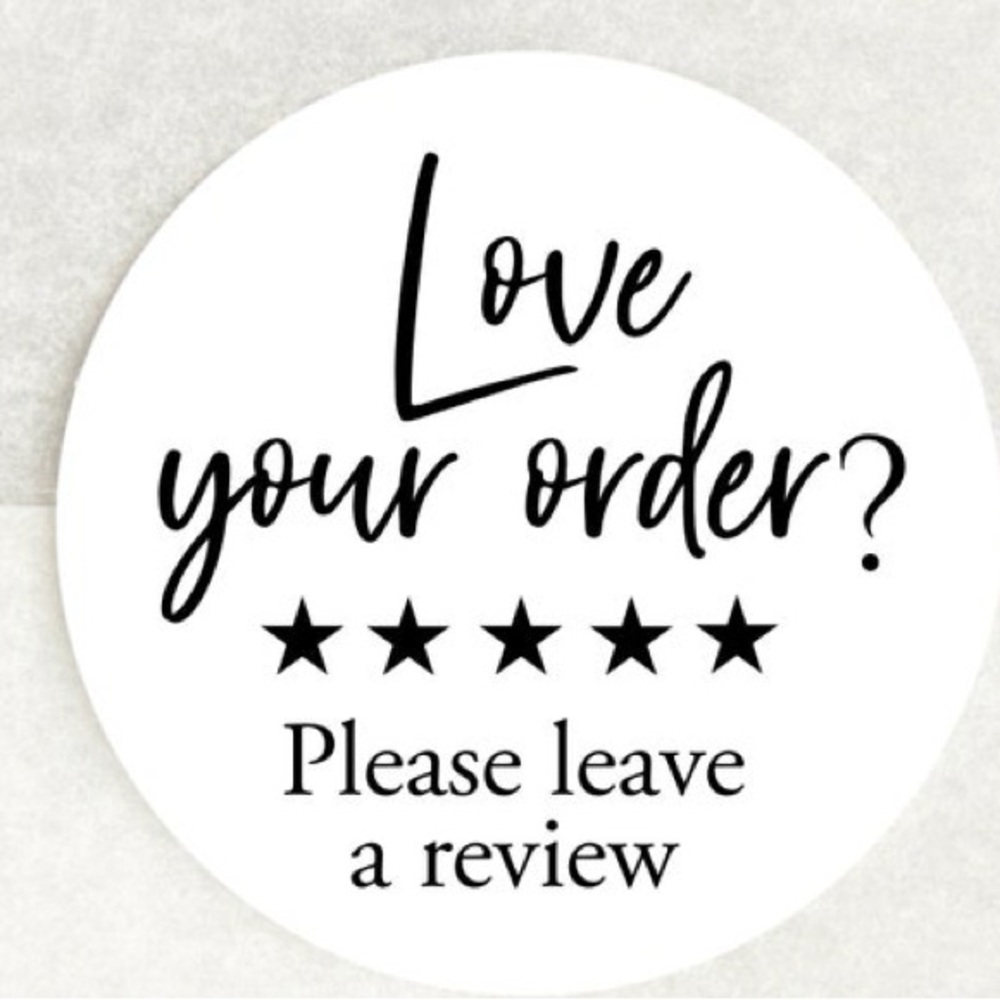 Love Your Order Review Sticker